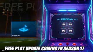 *NEW* FREE PLAY Update CONFIRMED For Season 17 Of Rocket League! - Rocket League