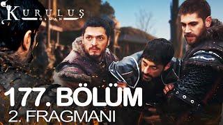 Kuruluş Osman 177. Bölüm 2. Fragmanı |