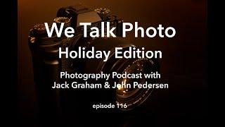 We Talk Photo Holiday Edition