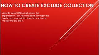 Lecture 23 How to create exclude collection in SCCM