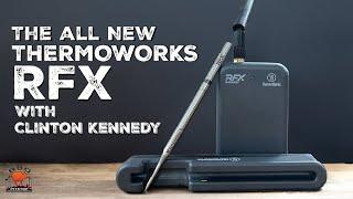 The Thermoworks RFX: A BBQ Pit Stop Review