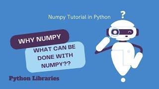 Python Library- Complete Numpy Tutorial- Compiled both Parts.