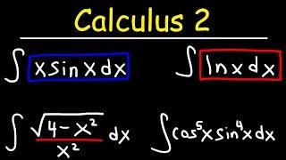 Calculus 2 - Basic Integration