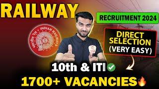 Railway NWR 2024 | DIRECT SELECTION (VERY EASY) | 1000+ Vacancies