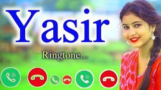 Yasir name ringtone  Yasir ringtone  Yasir best ringtone