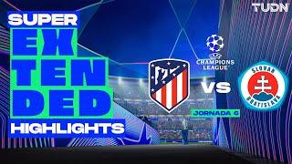 SUPER EXTENDED HIGHLIGHTS | Atl de Madrid vs Slovan Bratislava | UEFA Champions League 24/25 | TUDN