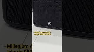 Tes speaker Aktif YAMAHA DBR15 #musaofficial #milleniumaudio