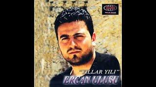 Ercan Ulusu - Zalim Oy © 2006 [Ulusu Müzik]