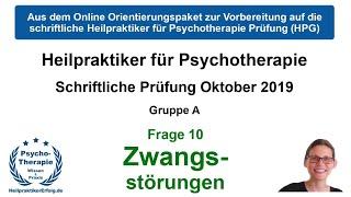 Zwangsstörung (Frage 10) - Schriftliche HPP Pruefung Oktober 2019 - HeilpraktikerErfolg.de