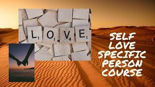 Self Love & Specific Person 15 Day Course