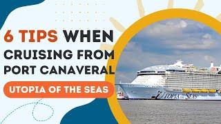 Utopia of the Seas: BEST Tips for Cruising from Port Canaveral | Go Port