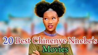 Chinenye Nnebe Best 20 Movies, That You need to watch