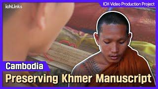 Cambodia_Safeguarding Khmer Manuscript