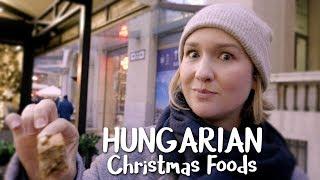 Hungarian Christmas Foods