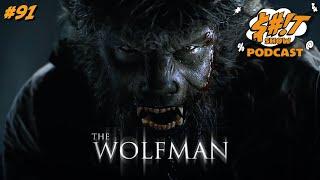 Sh*t Show Podcast: The Wolfman (2010)