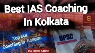 Best IAS Coaching in Kolkata | know Top IAS Coaching in Kolkata [Latest Update] #upsc #kolkata