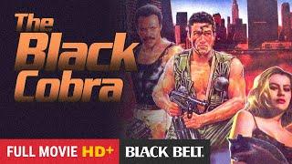 The Black Cobra (1987) | Fred Williamson | Eva Grimaldi | Full Action Movie