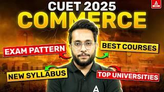 CUET Commerce 2025: Syllabus, Books and Preparation Tips