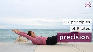 Pilates Principle 3 - PRECISION