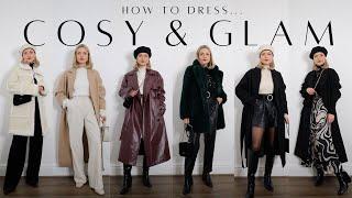 HOW TO DRESS COSY & GLAM | TIPS & TRICKS | FESTIVE EDITION