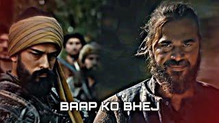 Baap ko bhej|Ertugrul Ghazi attitude|Ertugrul Ghazi Ve Osman Bey|Osman Ghazi status video