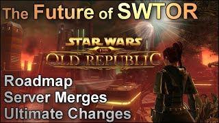 The Future of SWTOR | Road Map: Server Merges | 2018 Insight