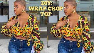 HOW TO CUT AND SEW A WRAP TOP // WRAP TOP Tutorial / Beginners friendly #wraptop #croptop #diy