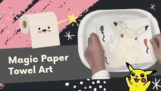 Magic Paper Towel Art - Hamburgeee Arts & Crafts