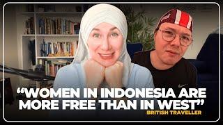 "WOMEN IN INDONESIA ARE HAPPIER THAN IN THE WEST" Says British Youtuber