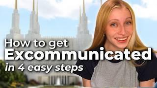 How To Get Excommunicated from the LDS Church!