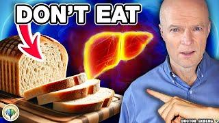 Top 10 Foods That DESTROY Your LIVER