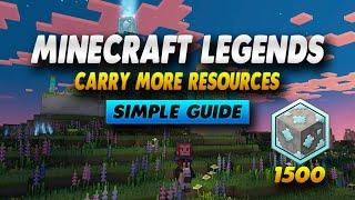 Minecraft Legends How To Carry More Resources - Simple Guide