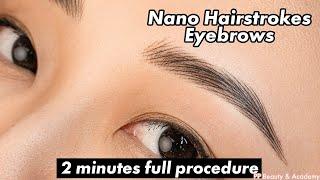 The secret to Flawless Brows - Process Phoebe Nano Brows