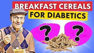 5 Best Cereals That Barely Raise Blood Sugar