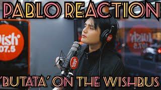 PABLO REACTION - ‘BUTATA’ ON THE WISHBUS