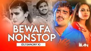 BEWAFA NONSTOP MIXING GARBA - DJ SANJAY X