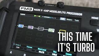 The NEW Fractal FM3 Mark 2 TURBO - How is it Different?