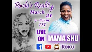 Mama Shu on Rocki s Reality