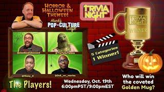 TRIVIA NIGHT #13! - Horror Halloween Themed 2023!!