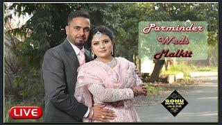  Live Wedding Ceremony Of Parminder Weds Malkit || Sonu Digital Studio, 9779143823  ||