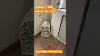 Celsius Infrarothimmel, Infrarotheizung verbaut, wandbündig auch möglich, Heizkörper verbaut, Infra