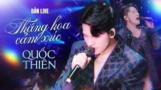 Top Bản Live Thăng Hoa Cảm Xúc Của Quốc Thiên - Rất Lâu Rồi Mới Khóc, Ngày Mai Người Ta Lấy Chồng