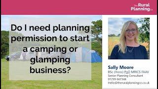 The Rural Planning Co Planning permission for camping and glamping