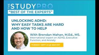 Unlocking ADHD Brendan Mahan Webinar