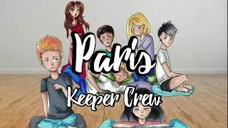 Paris - Keeper Crew (Lyrics)