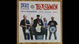 Deke Dickerson & The Trashmen - Bop A Lena