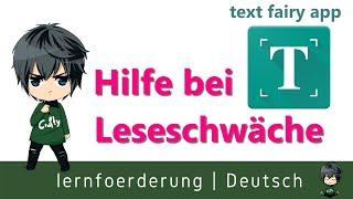 Hilfe bei Leseschwäche  mit der App text fairy vorlesen lassen