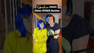 Coraline meets Other OTHER Mother