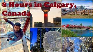 8 Hours in Calgary | Canada