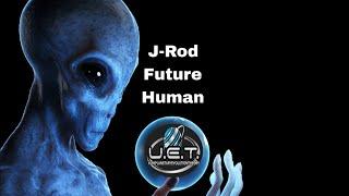 J-Rod: Alien Secrets of Evolution